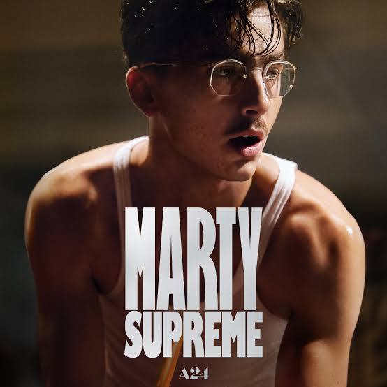 TOP OF THE MONTH: Marty Supreme–Not Really a Sports Film